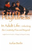 Playfulness in Adult Life