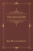 The Monastery (eBook, ePUB)
