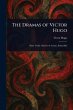 The Dramas of Victor Hugo - Bild 1