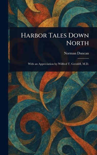 Harbor Tales Down North Harbor Tales Down North