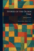 Stories of the Olden Time