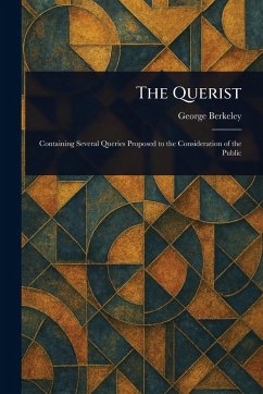 The Querist - Berkeley, George