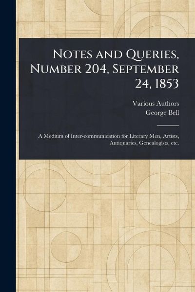 Notes and Queries, Number 204, September 24, 1853 Notes and Queries, Number 204, September 24, 1853
