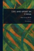 Life and Sport in China