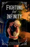 Fighting for Infinity Fighting for Infinity