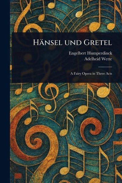 Hänsel Und Gretel