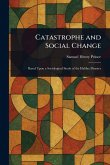 Catastrophe and Social Change