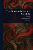 The Double-Dealer The Double-Dealer