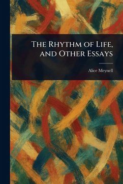Cover The Rhythm of Life, and Other Essays