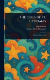 The Girls of St. Cyprian's The Girls of St. Cyprian's
