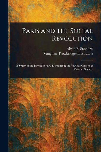Paris and the Social Revolution Paris and the Social Revolution