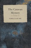 The Caravan Mystery (eBook, ePUB)