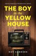 The Boy in the Yellow House - Bild 1