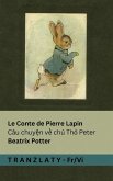 Le Conte de Pierre Lapin / Câu chuy¿n v¿ chú Th¿ Peter