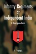 Infantry Regiments of Independent India - Bild 1