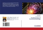 Fundamentals of Consciousnessology Fundamentals of Consciousnessology