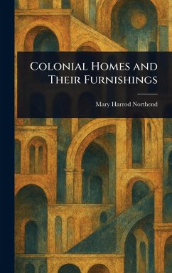 Cover Colonial Homes and Their Furnishings