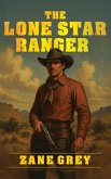 The Lone Star Ranger The Lone Star Ranger