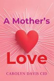 A Mother's Love