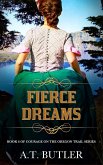 Fierce Dreams Fierce Dreams