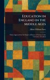 Education in England in the Middle Ages Education in England in the Middle Ages