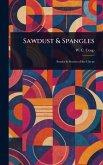 Sawdust & Spangles