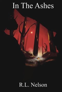 In The Ashes - Nelson, R L In The Ashes - Nelson, R L