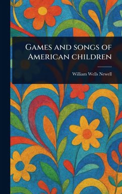 Cover Games and Songs of American Children