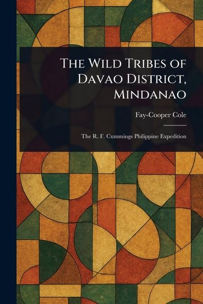 The Wild Tribes of Davao District, Mindanao The Wild Tribes of Davao District, Mindanao