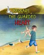 Beware The Guarded Heart - Bild 1