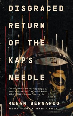 Disgraced Return of the Kap's Needle - Bernardo, Renan