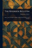 The Riverside Bulletin The Riverside Bulletin