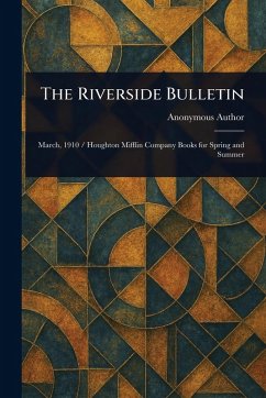 The Riverside Bulletin - Anonymous The Riverside Bulletin - Anonymous