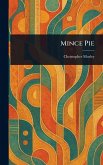 Mince Pie Mince Pie