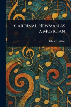 Cover Cardinal Newman as a Musician