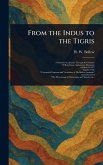 From the Indus to the Tigris