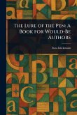 The Lure of the Pen The Lure of the Pen
