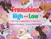 Frenchies High and Low