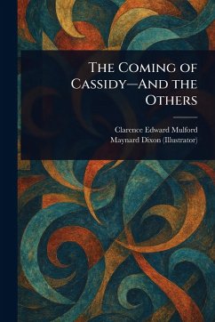 Cover The Coming of Cassidy-And the Others