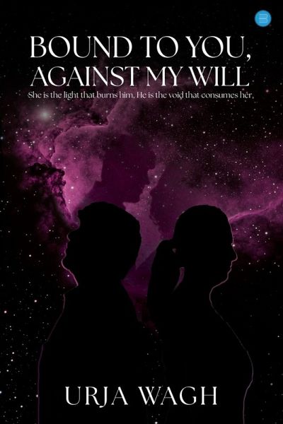 Bound to You, Against My Will