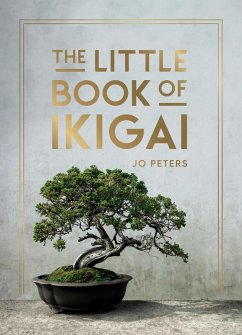 The Little Book of Ikigai - Peters, Jo