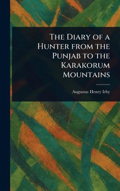 Cover The Diary of a Hunter From the Punjab to the Karakorum Mountains