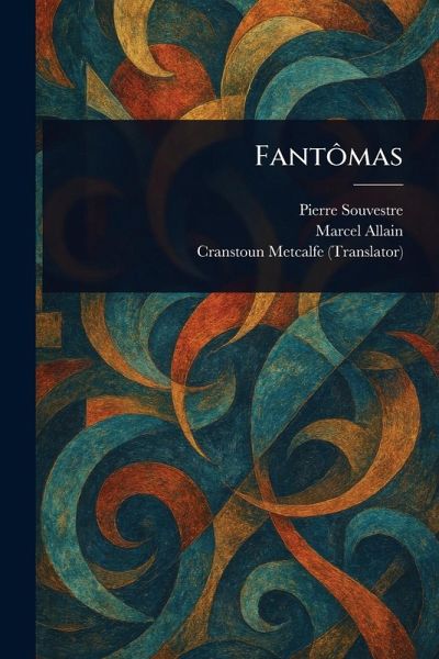 Fantômas Fantômas