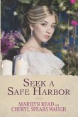 Seek a Safe Harbor Seek a Safe Harbor