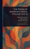The Poems of Madison Cawein, Volume 1 (of 5)