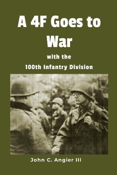 Cover A 4F Goes to War with the 100th Infantry Division