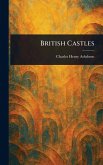 British Castles British Castles