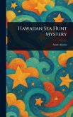 Hawaiian Sea Hunt Mystery Hawaiian Sea Hunt Mystery