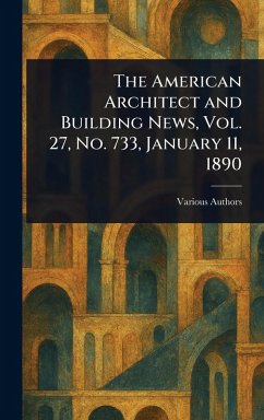 Cover The American Architect and Building News, Vol. 27, No. 733, January 11, 1890