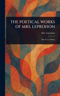 Cover The Poetical Works of Mrs. Leprohon